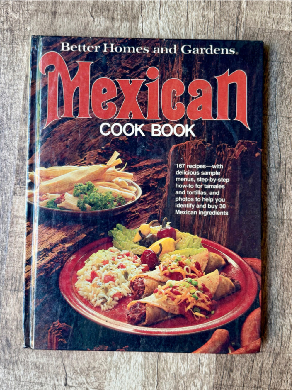 Vintage 1970s Better Homes and Gardens Mexican Cook Book Hardcover 167 Recipes